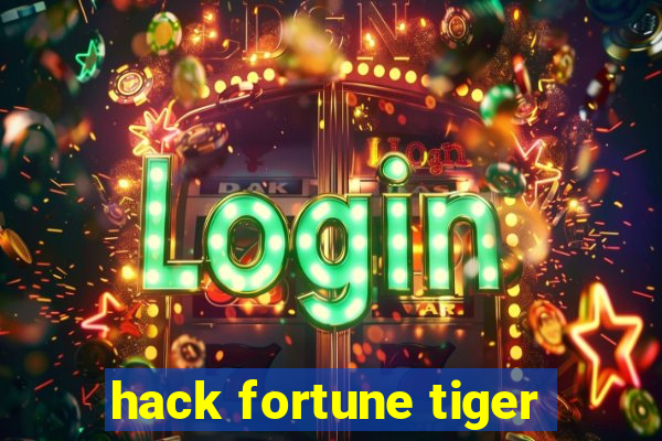 hack fortune tiger